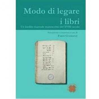 Modo di legare i libri. Un inedito manuale manoscritto del XVIII secolo