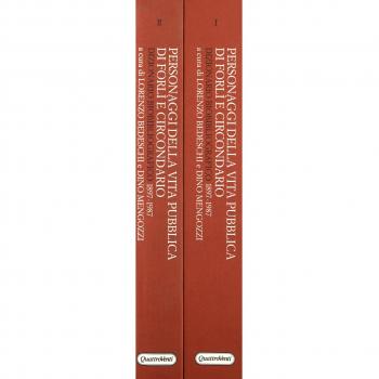 Personaggi della vita pubblica di Forlì e circondario. Dizionario biobibliografico (1897-1987)