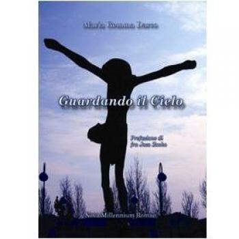 Guardando il cielo