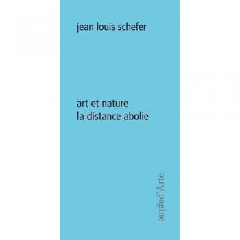 Art et nature. La distance abolie