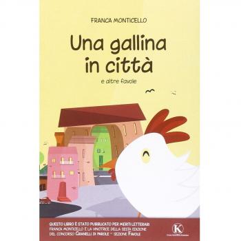 Una gallina in città e altre favole