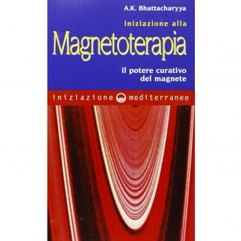 Iniziazione alla Magnetoterapia
