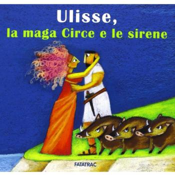 Ulisse, la maga Circe e le sirene