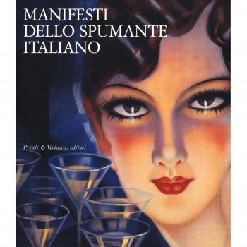 Manifesti dello spumante italiano. Catalogo della mostra (Trento, 25 novembre 2004-16 gennaio 2005)