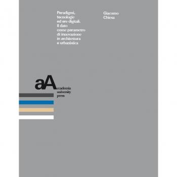 Paradigmi, tecnologie ed ere digitali. Il dato come parametro di innovazione in architettura e urbanistica