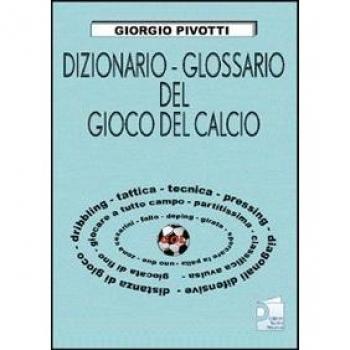 Dizionario-glossario del gioco del calcio