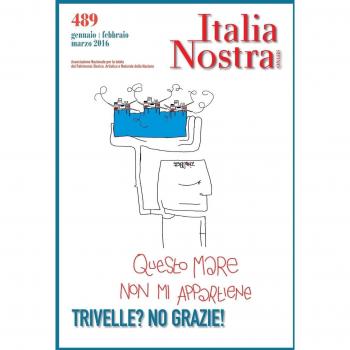 Italia nostra. Trivelle? No grazie! (2016) (Vol. 489)