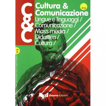 Cultura & comunicazione (2011) (Vol. 1)