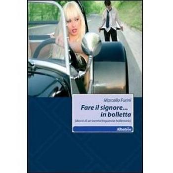 Fare il signore... in bolletta