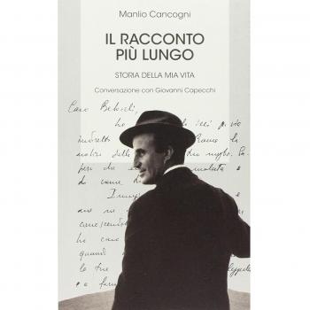 Il racconto più lungo. Storia della mia vita. Conversazione con Giovanni Capecchi