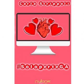 #SoloperteGA. Real world. The reality. Ediz. italiana