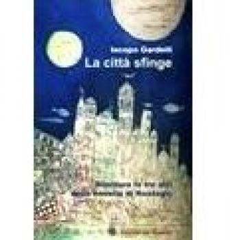 La città sfinge. Rilettura in tre atti della novella di Nastagio