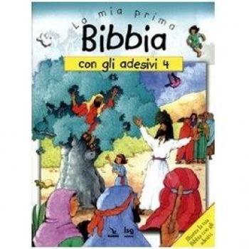 La mia prima Bibbia con gli adesivi (Vol. 4)
