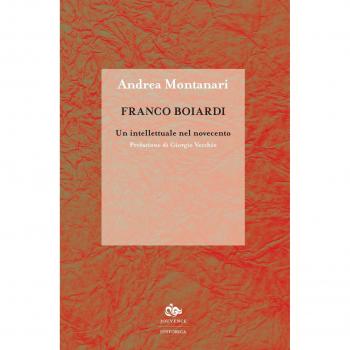 Franco Boiardi. Un intellettuale nel Novecento