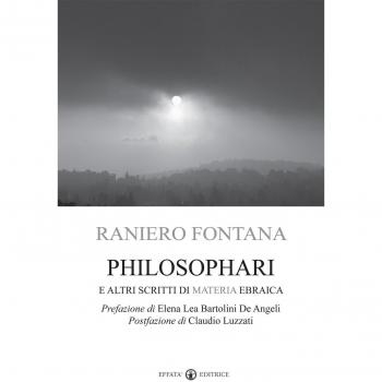 Philosophari e altri scritti di materia ebraica