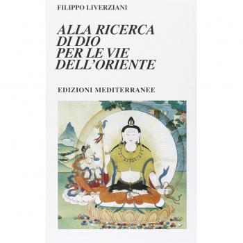 Alla ricerca di Dio per le vie dell'Oriente