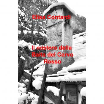 Il mistero della Baita del Cervo Rosso