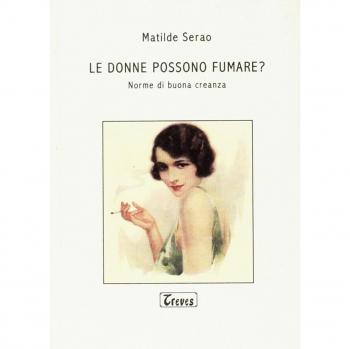 Le donne possono fumare? Norme di buona creanza
