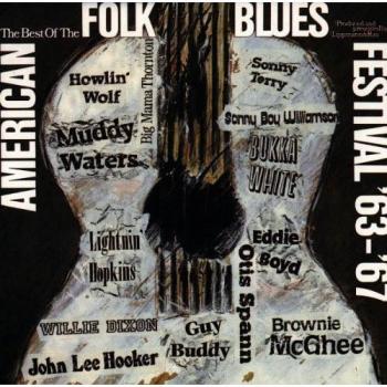 American Folk Blues Festival 1963-1967