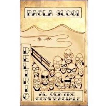 Delirio al centro commerciale