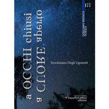 A occhi chiusi, a cuore aperto