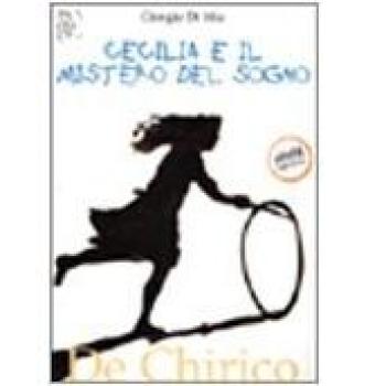 Cecilia e il mistero del sogno