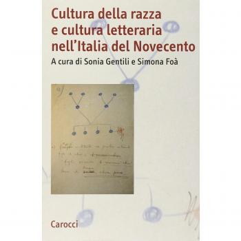 Cultura della razza e cultura letteraria nell'Italia del Novecento