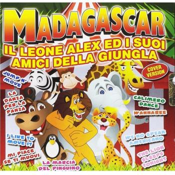 Madagascar (Il Leone Alex Ed I Suoi...)