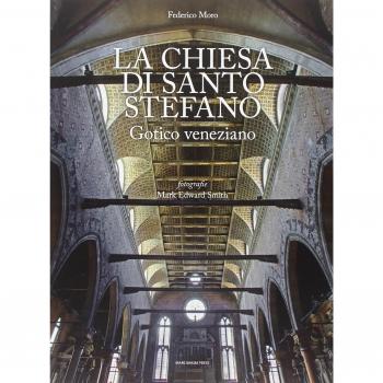 La chiesa di Santo Stefano. Gotico veneziano