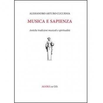 Musica e sapienza. Antiche tradizioni musicali e spiritualità