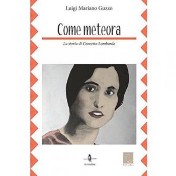Come meteora. La storia di Concetta Lombardo