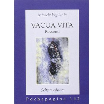 Vacua vita