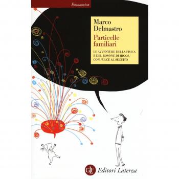 Particelle familiari. Le avventure della fisica e del bosone di Higgs, con Pulce al seguito