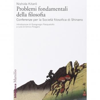 Problemi fondamentali della filosofia. Conferenze per la Società ...