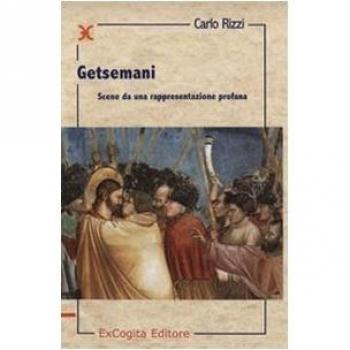 Getsemani. Scene da una rappresentazione profana