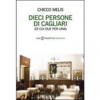 Dieci persone di Cagliari (di cui due per una)