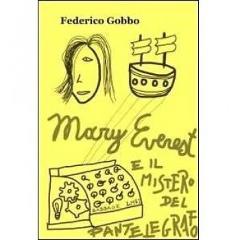 Mary e il mistero del pantelegrafo