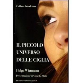 Il piccolo universo delle ciglia