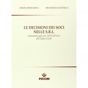 Le decisioni dei soci nelle S.R.L.
