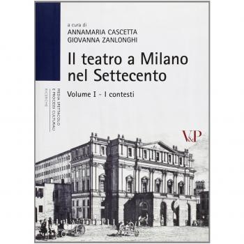 Il teatro a Milano nel Settecento: 1
