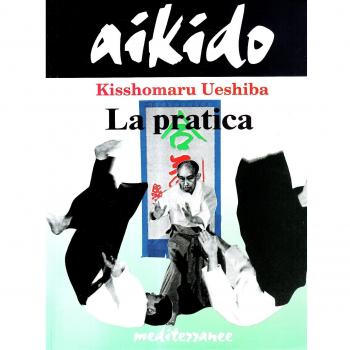 Aikido. La pratica