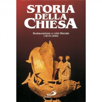 Storia della Chiesa. Restaurazione e crisi liberale (1815-1846) (Vol. 2/2)