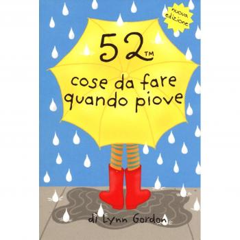 52 cose da fare quando piove. Carte