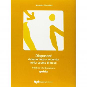 Diapason! L'italiano lingua seconda nella scuola di base. Guida per l'insegnante