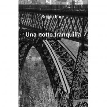 Una notte tranquilla