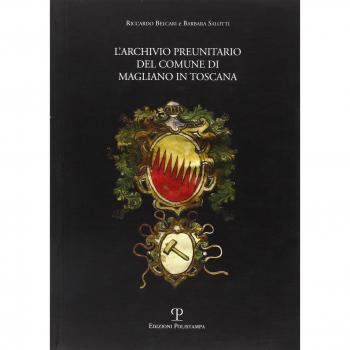 L'archivio preunitario del comune di Magliano in Toscana