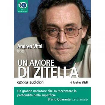 Un amore di zitella letto da Andrea Vitali. Audiolibro. 3 CD Audio