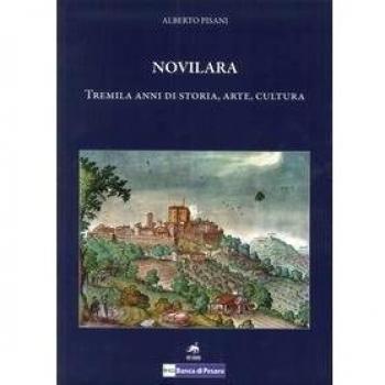 Novilara. Tremila anni di storia, arte, cultura