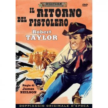 Ritorno Del Pistolero (Il)