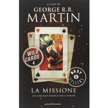 La missione. Wild Cards (Vol. 4)